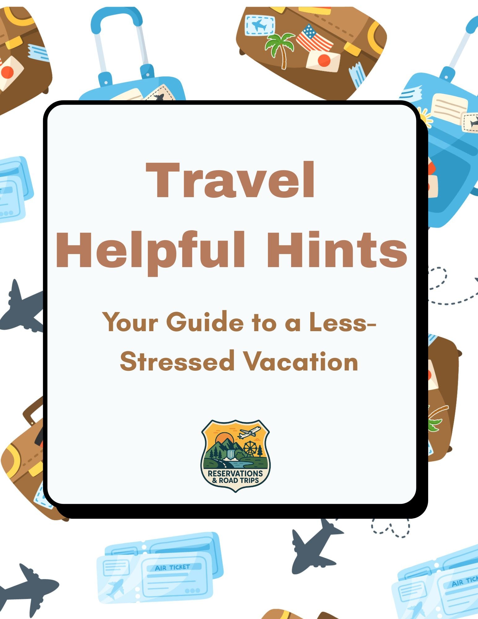 Travel Helpful Hints Guide